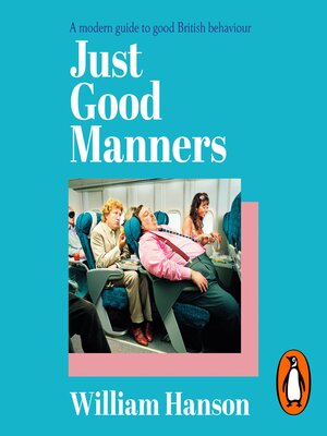 cover image of Just Good Manners